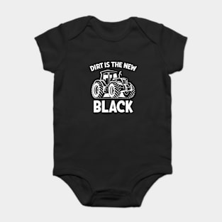 Farmer Dirt Is The New Black Baby Bodysuit